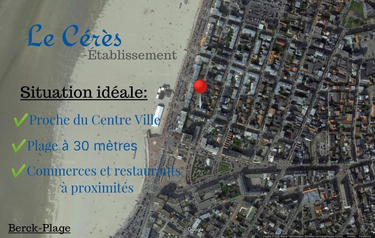 LE CÉRÈS - Balcon Vue Latérale Mer, 30M Plage, Lumineux&Proche Centre Berck Exterior foto
